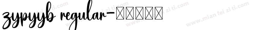 zypyyb regular字体转换